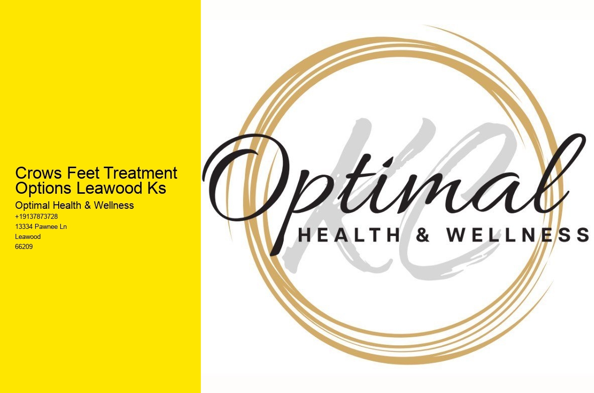 Crows Feet Treatment Options Leawood Ks Optimal Health & Wellness Crows Feet Treatment Options Leawood Ks