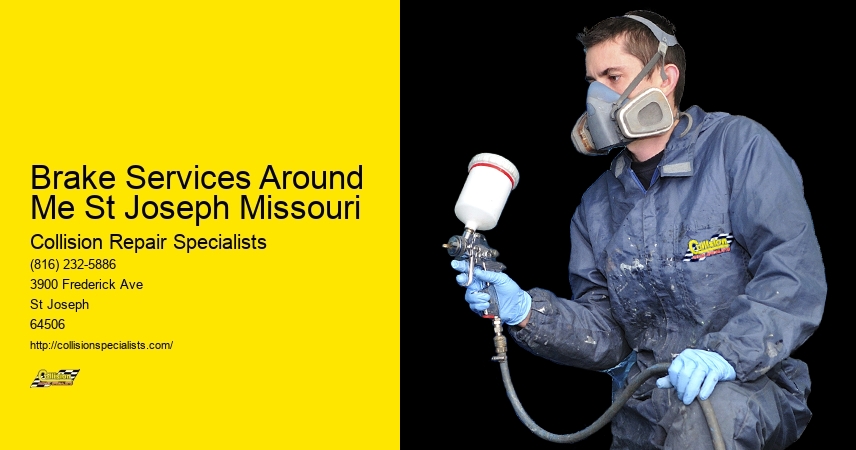 Brake Services Around Me St Joseph Missouri