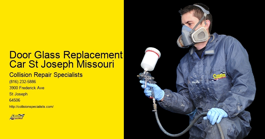 Door Glass Replacement Car St Joseph Missouri