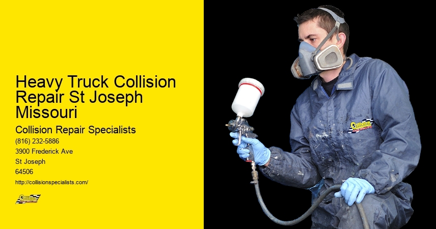 Heavy Truck Collision Repair St Joseph Missouri